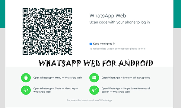 Whatsapp Web For Android