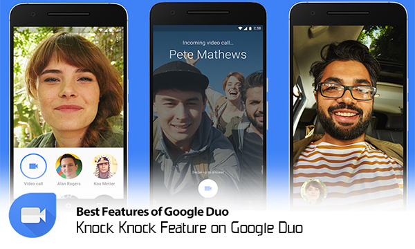 Knock Knock Feature on Google Duo