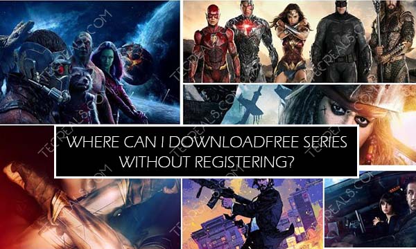 Where can I Download Free Series Without Registering?