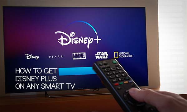 How to Get Disney Plus On Smart TV