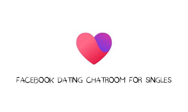 Facebook Dating Chatroom for Singles