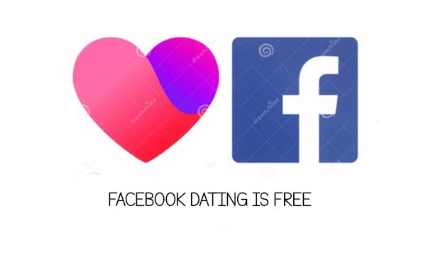 Facebook Dating Is Free