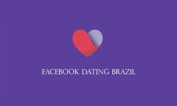 Facebook Dating Brazil