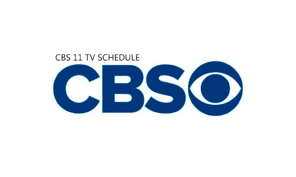 CBS 11 TV Schedule