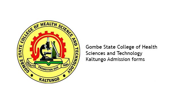 Gombe State College of Health Sciences and Technology Kaltungo Admission forms