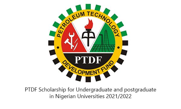 PTDF Scholarship for Undergraduate and postgraduate in Nigerian Universities 2021/2022