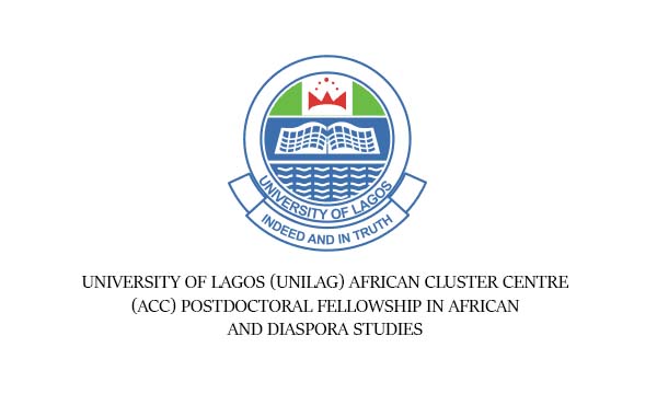University Of Lagos (UNILAG) African Cluster Centre (ACC) Postdoctoral Fellowship in African and Diaspora Studies