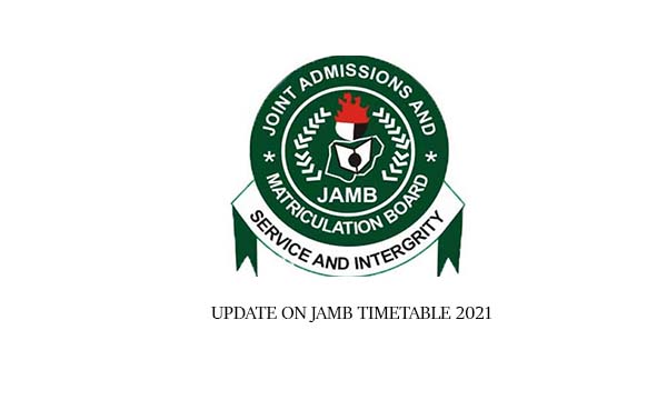 Update on Jamb Timetable 2021