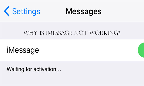 Why is iMessage not working?