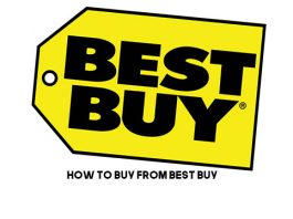 How to Buy from Best Buy
