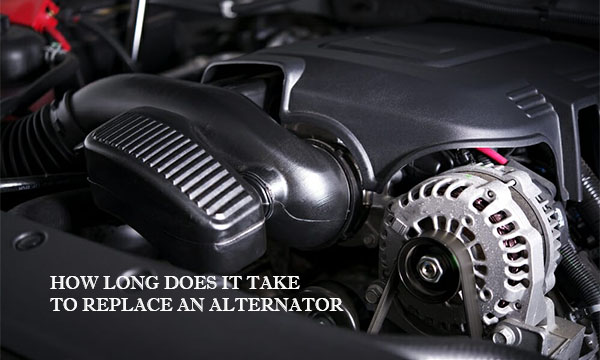 How Long Does it take to Replace an Alternator