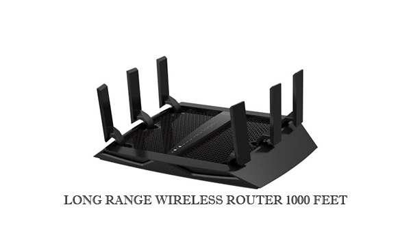 Long Range Wireless Router 1000 Feet