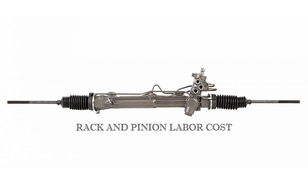 Rack And Pinion Labor Cost