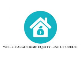Wells Fargo Home Equity Line of Credit