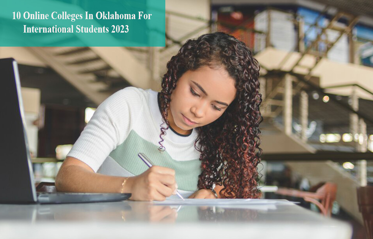 10 Online Colleges In Oklahoma For International Students 2023
