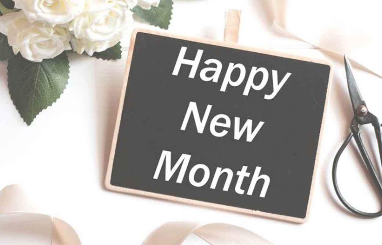 50 Happy New Month Messages, Wishes, Prayers And Quotes