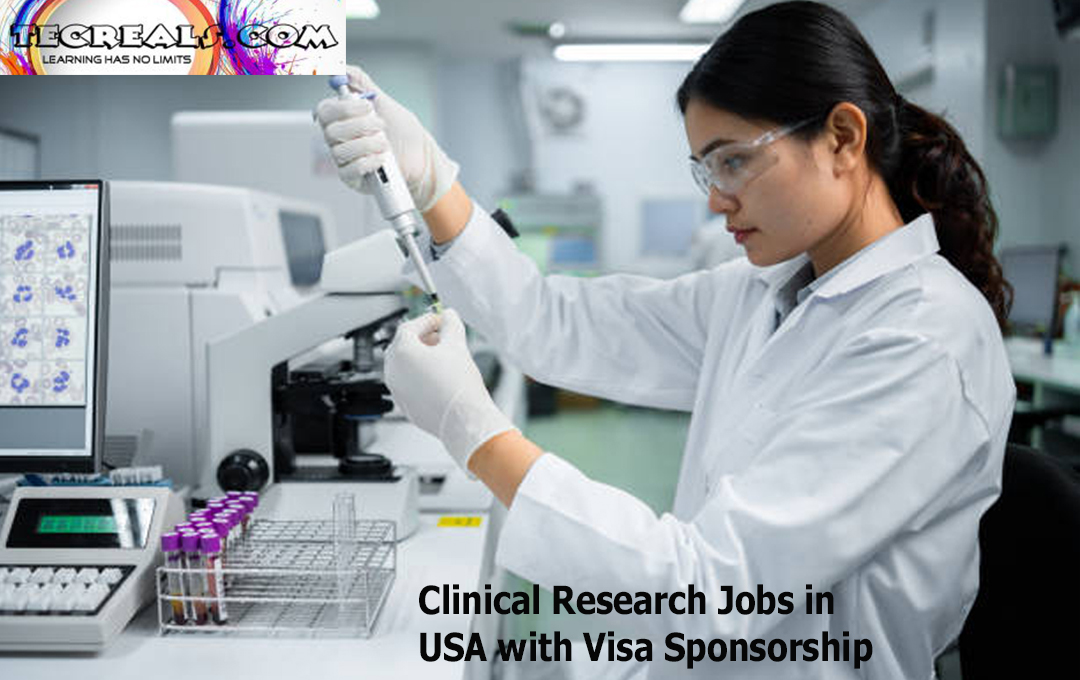 Clinical Research Jobs in USA with Visa Sponsorship