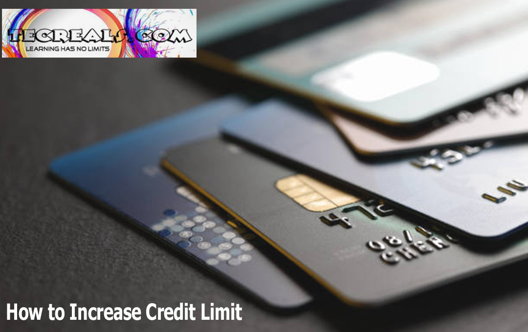 How to Increase Credit Limit