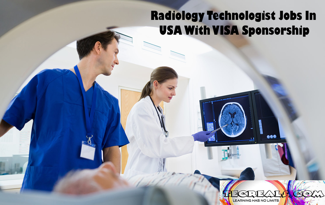 Radiology Technologist Jobs In USA With VISA Sponsorship