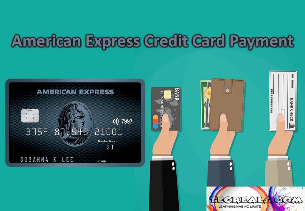 How to Make American Express Credit Card Payment