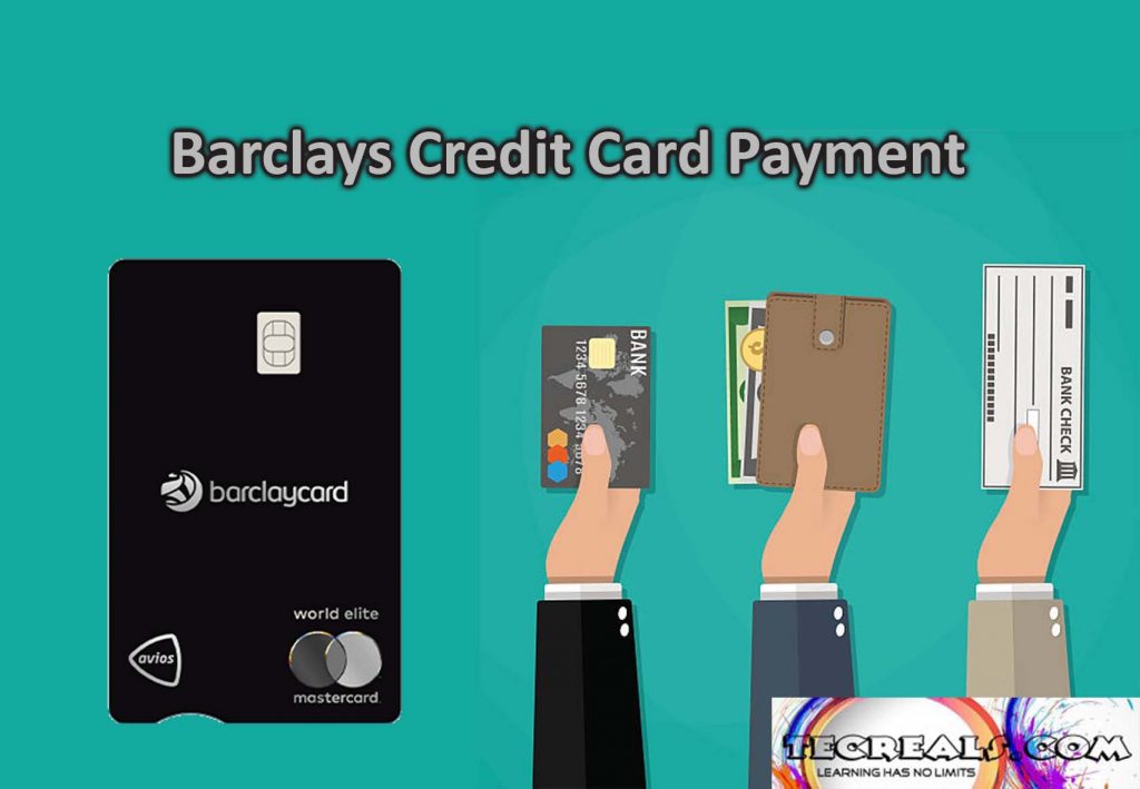 How to Make Barclays Credit Card Payment