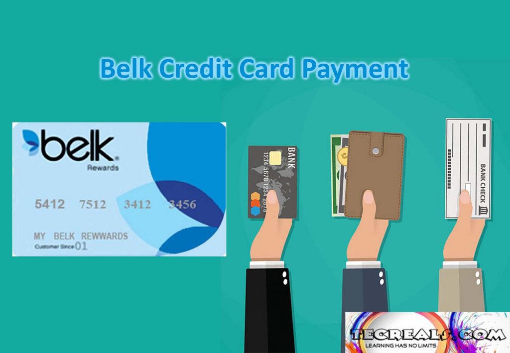 How to Make Belk Credit Card Payment