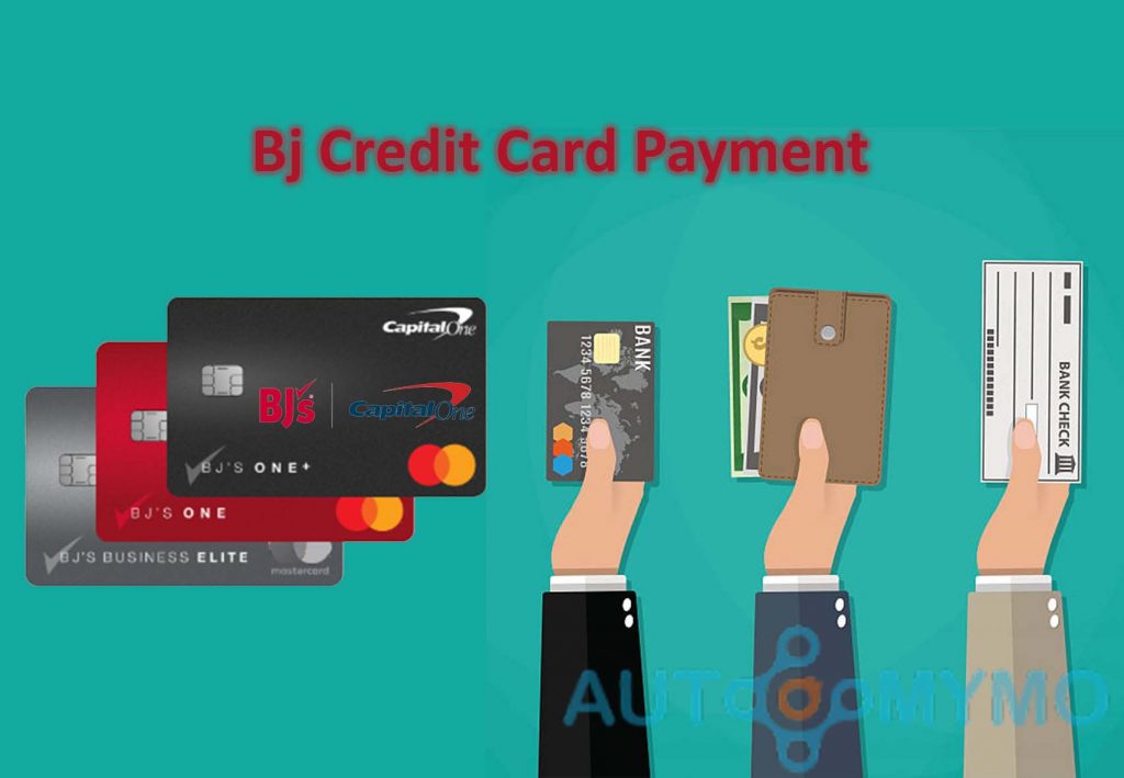 How to Make Bj Credit Card Payment