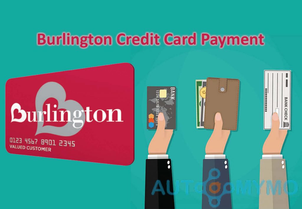 How to Make Burlington Credit Card Payment