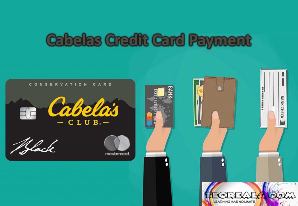 How to Make Cabelas Credit Card Payment