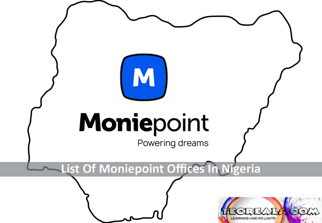 List Of Moniepoint Offices In Nigeria