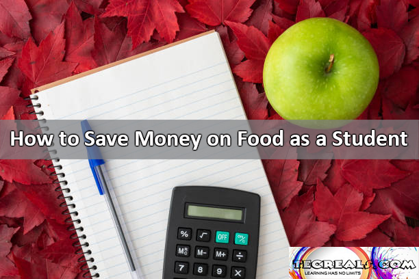 How to Save Money on Food as a Student