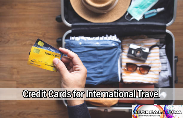 Credit Cards for International Travel