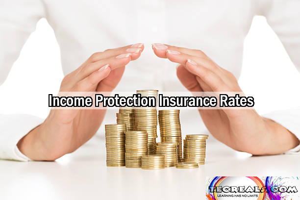 Income Protection Insurance Rates: Is Income Protection Cover Worth The Cost?